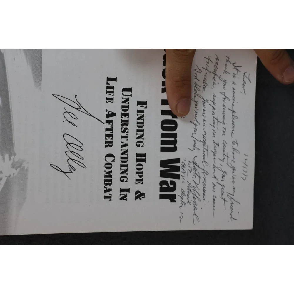 Back from War: Finding Hope and Understanding in Life After Combat Signed by LEE